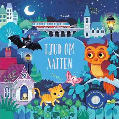 Ljud om natten - Marie Helleday Ekwurtzel - Books - Tukan förlag - 9789177835387 - March 28, 2019