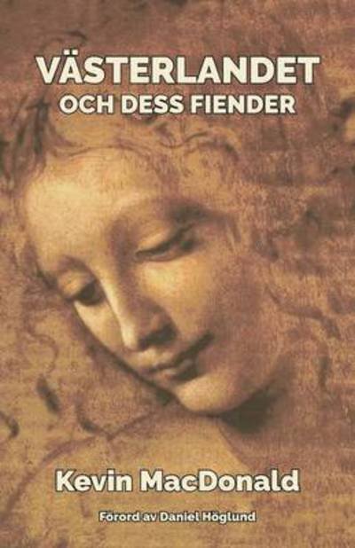 Cover for Kevin MacDonald · Vasterlandet Och Dess Fiender (Paperback Book) (2015)