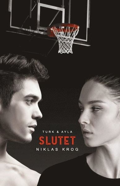 Cover for Niklas Krog · Turk &amp; Ayla: Slutet (Bog) (2019)