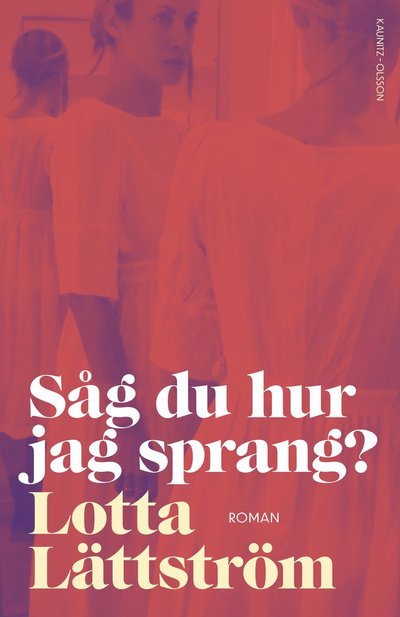 Cover for Lotta Lättström · Såg du hur jag sprang? (Paperback Book) (2025)