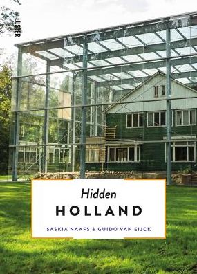 Cover for Saskia Naafs · Hidden Holland - Hidden Secrets - Countries or Regions (Paperback Book) (2019)