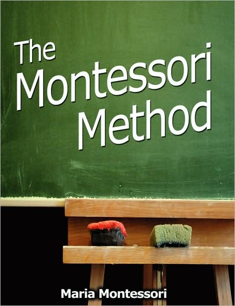 Cover for Maria Montessori · The Montessori Method (Hardcover Book) (2008)