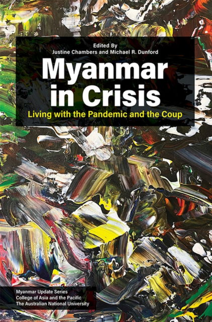 Cover for Myanmar in Crisis: Living with the Pandemic and the Coup (Paperback Book) (2023)
