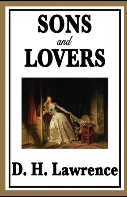 Cover for David Herbert Lawrence · Sons and Lovers Annotated (Paperback Book) (2022)