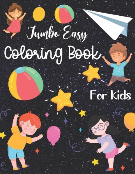 Cover for John Wheeler · Jumbo Easy Coloring Book For Kids (Paperback Book) (2020)