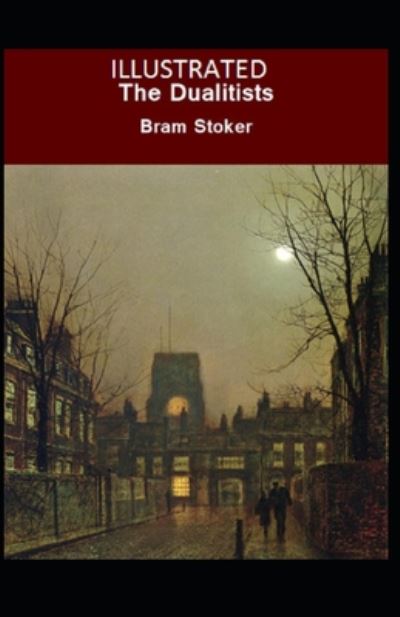 Cover for Bram Stoker · Dualitists Illustrated (N/A) (2020)