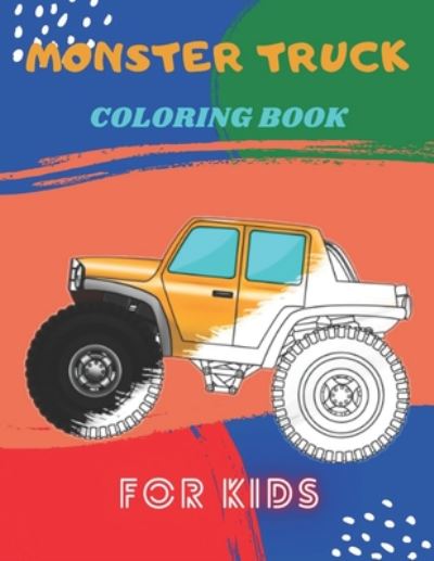 Cover for Karim El Ouaziry · Monster Truck Coloring Book (Paperback Book) (2020)