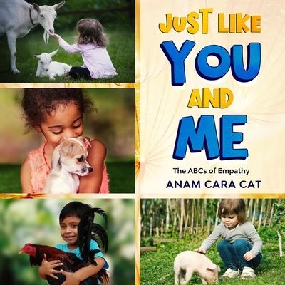 Cover for Anam Cara Cat · Just Like You and Me (Paperback Book) (2020)