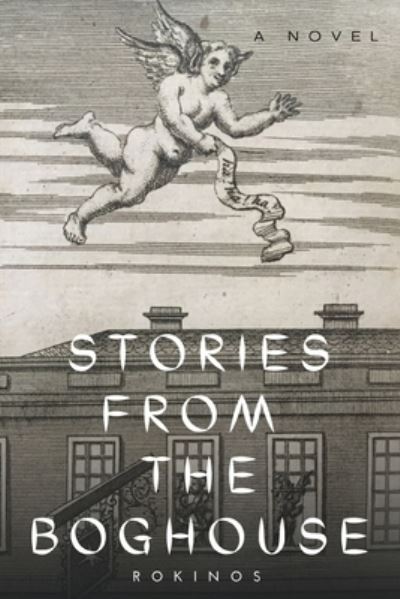 Cover for Rokinos Stories · Stories from the Boghouse (Paperback Book) (2021)