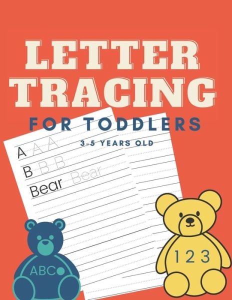 Letter Tracing for Toddlers 3-5 Years Old - Bwriting - Bøger - Independently Published - 9798736180387 - 11. april 2021