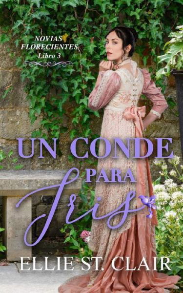 Cover for Ellie St Clair · Un conde para Iris (Taschenbuch) (2021)