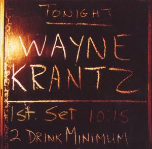 Cover for Wayne Krantz · Two Drink Minimum (CD) (2002)