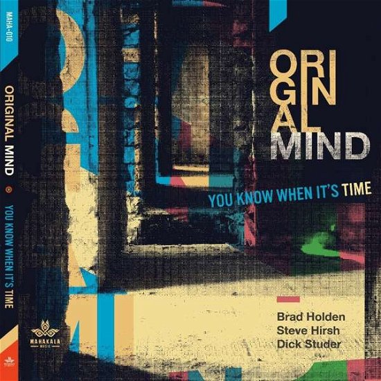Cover for Original Mind · You Know When It's Time (CD) (2021)