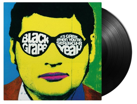 It's Great When You're Straight... Yeah - Black Grape - Music - MUSIC ON VINYL - 0600753989388 - January 26, 2024