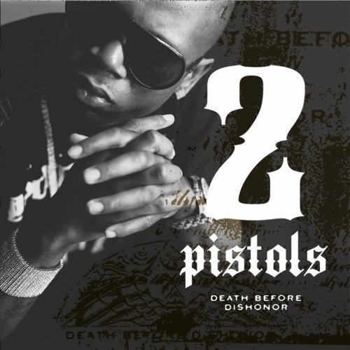 Cover for 2 Pistols · Death Before Dishonor (CD) (2008)
