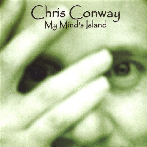 Cover for Chris Conway · My Minds Island (CD) (2003)