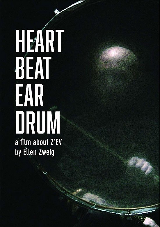 Cover for Zev · Heart Beat Ear Drum (DVD) (2020)