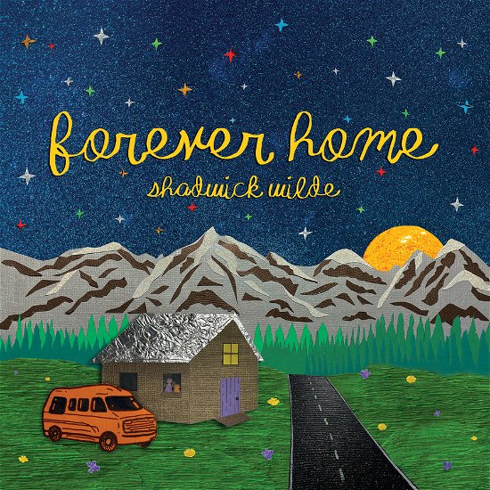 Cover for Shadwick Wilde · Forever Home (CD) (2023)