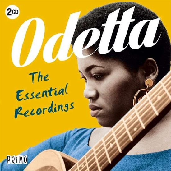 Essential Recordings - Odetta - Musiikki - Pr1Mo - 0805520092388 - perjantai 25. toukokuuta 2018