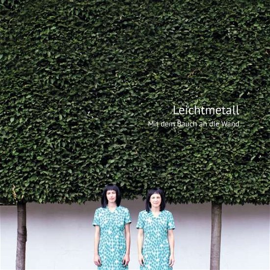 Cover for Leichtmetall · Mit Dem Bauch An Die Wand (LP) (2016)