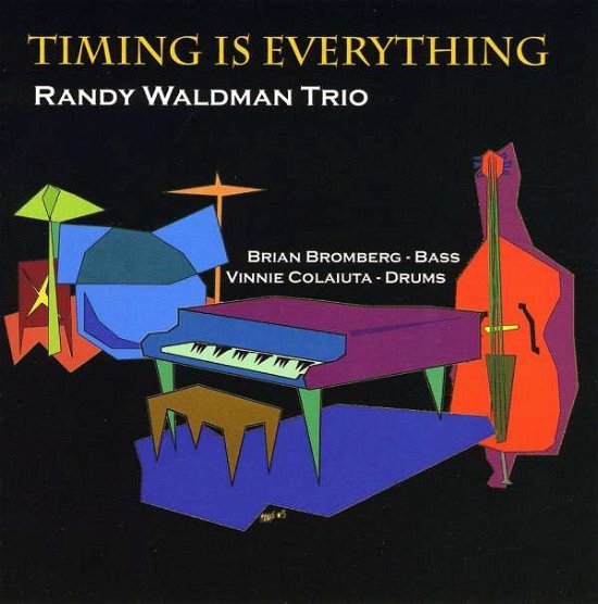 Cover for Randy Waldman · Timing is Everything (CD) (2009)