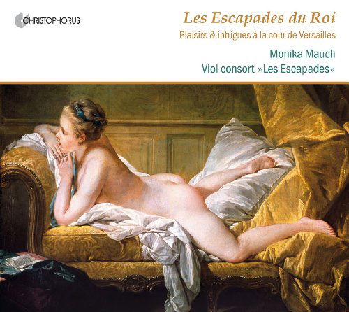 Cover for Charpentier / Mauch / Les Escapades · Escapades of the King (CD) (2010)