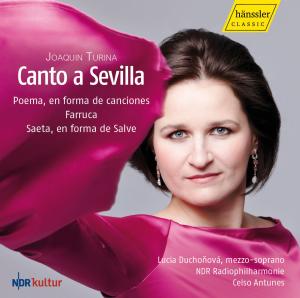 Cover for Turina / Antunes / Duchonova · Canto a Sevilla (CD) (2010)