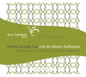 Cover for Fux / Neue Hofkapelle Graz · Music for Court &amp; Church &amp; Opera &amp; Home (CD) [Digipak] (2012)