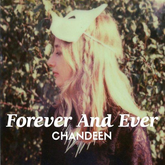 Cover for Chandeen · Forever And Ever (CD) (2014)