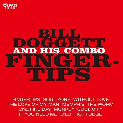 Cover for Bill Doggett · Fingertips (CD) [Japan Import edition] (2015)