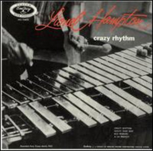 Cover for Lionel Hampton · Crazy Rhythm (CD) [Limited, Remastered edition] (2003)