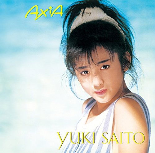 Axia - Saito Yuki - Music - PONY CANYON INC. - 4988013594388 - July 20, 2016