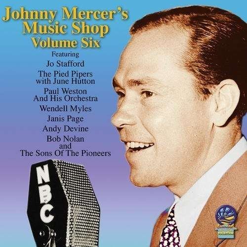 Cover for Johnny Mercer · Music Shop Vi (CD) (2013)