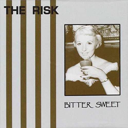 Bitter Sweet - The Risk - Musik - PAISLEY ARCHIVE RECORDS - 5032733004388 - 28. Januar 2022