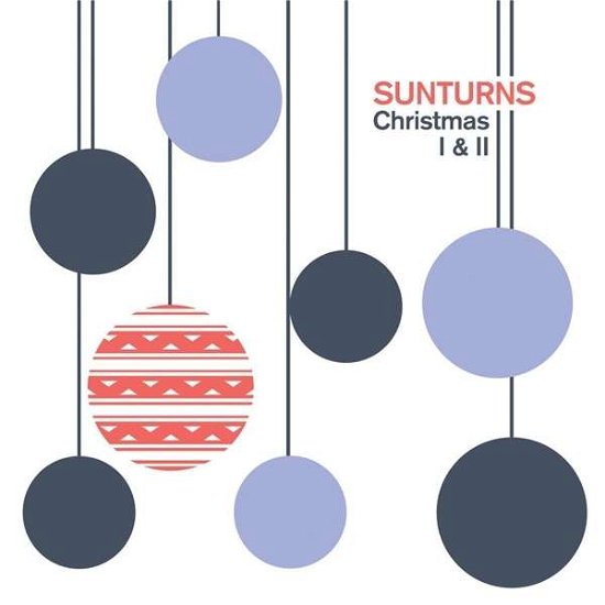 Cover for Sunturns · Christmas I &amp; II (LP) (2015)