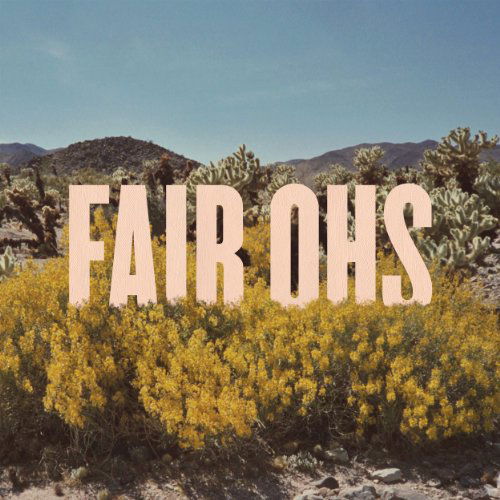 Everything Is Dancing - Fair Ohs - Music - HONEY - 5060174952388 - September 8, 2011