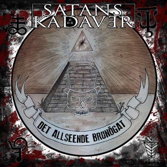 Cover for Satans Kadaver · Det Allseende Brunoegat (CD) [Digipak] (2016)