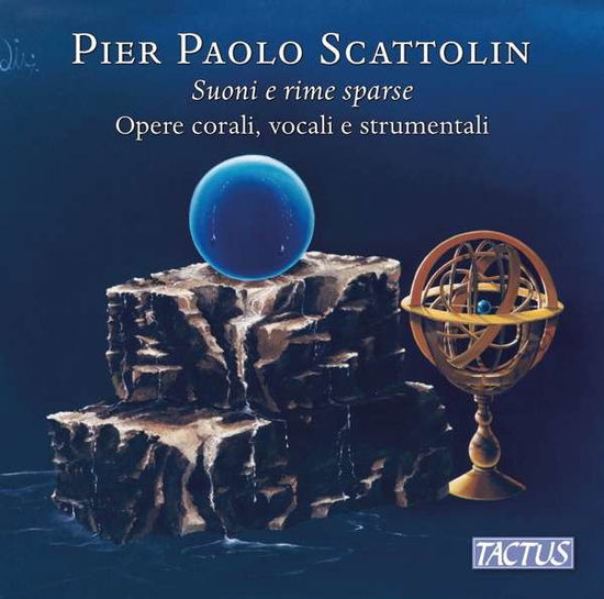 Cover for Coro Euridice / Scattolin · Pier Paolo Scattolin: Suoni E Rime Sparse - Choral. Vocal And Instrumental Works (CD) (2021)
