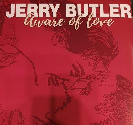 Cover for Jerry Butler · Aware of Love (LP) (2024)