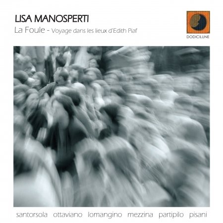 Cover for Lisa Manosperti · La Foule (CD) (2020)