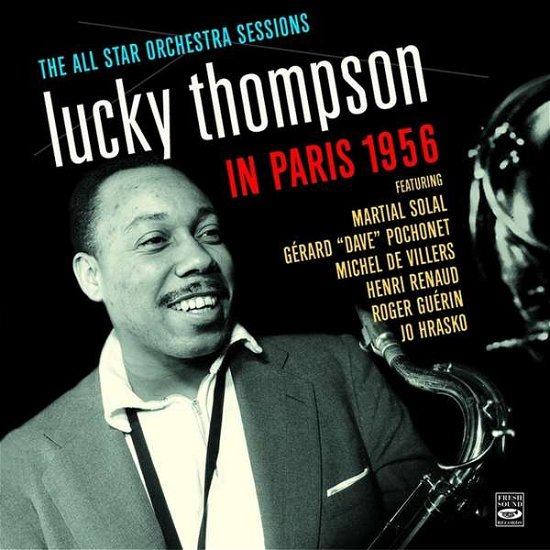Cover for Lucky Thompson · In Paris 1956 (CD) (2017)