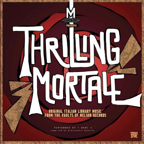 Cover for I Marc 4 · Thrilling Mortale (LP) (2019)