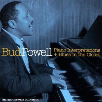 Cover for Bud Powell · Piano Interpretations + Blues in the Clo (CD)