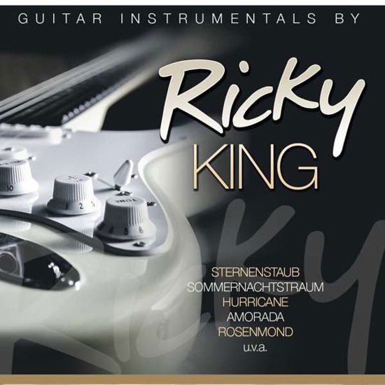 Guitar Instrumentals - Ricky King - Musik - MCP - 9002986531388 - 9 augusti 2018