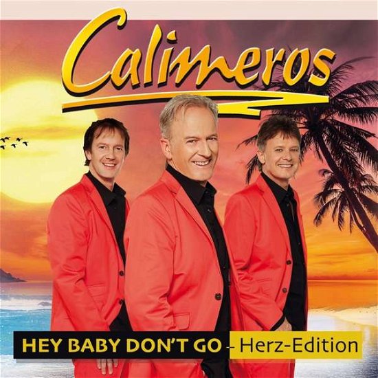 Cover for Calimeros · Hey Baby Don't Go (CD) [Herz edition] (2020)