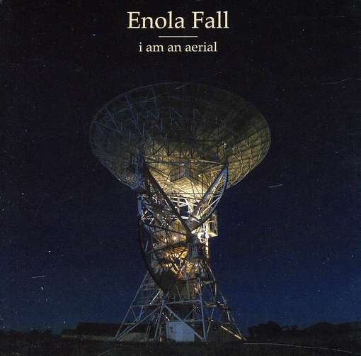 I Am an Aerial - Enola Fall - Music - Pid - 9324690055388 - April 19, 2011