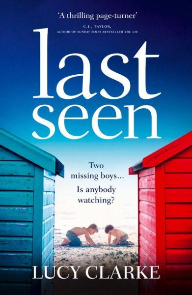 Cover for Lucy Clarke · Last Seen (Paperback Book) (2017)