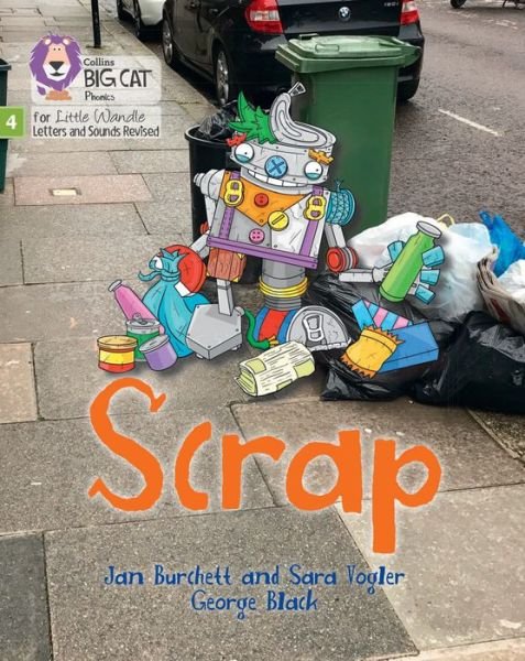 Cover for Jan Burchett · Scrap: Phase 4 Set 2 Stretch and Challenge - Big Cat Phonics for Little Wandle Letters and Sounds Revised (Pocketbok) (2022)