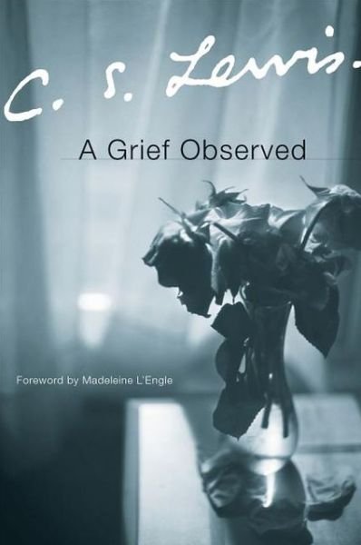 Cover for C. S. Lewis · A Grief Observed - Collected Letters of C.S. Lewis (Paperback Bog) [New edition] (2015)