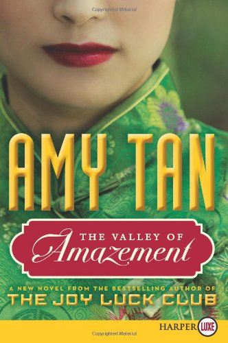 Cover for Amy Tan · The Valley of Amazement LP (Paperback Book) [Lrg edition] (2013)